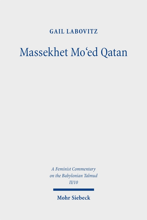 Massekhet Mo'ed Qatan - Gail Labovitz
