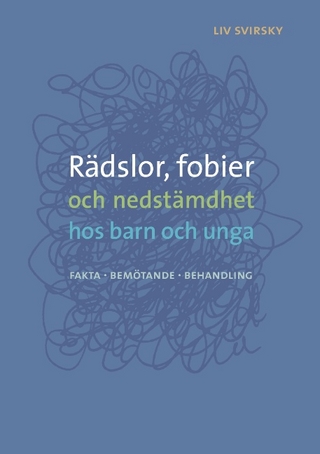 Rädslor, fobier och nedstämdhet hos barn och unga