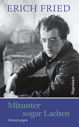 Mitunter sogar Lachen - Fried, Erich