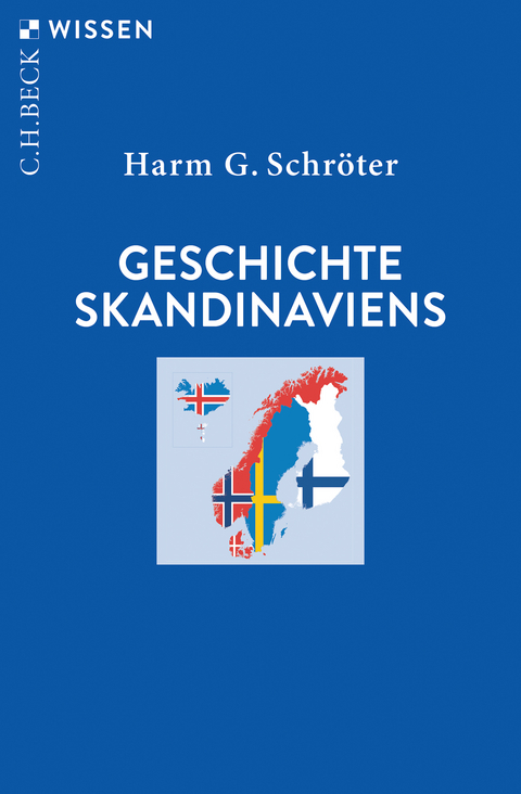 Geschichte Skandinaviens - Harm G. Schröter