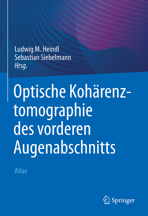 Optische Koh&auml;renztomographie des vorderen Augenabschnitts - 