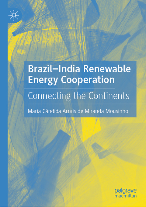 Brazil-India Renewable Energy Cooperation - Maria C&acirc;ndida Arrais de Miranda Mousinho