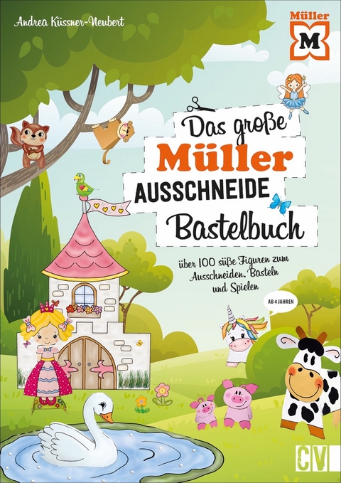 Das gro&szlig;e M&uuml;ller Ausschneide Bastelbuch