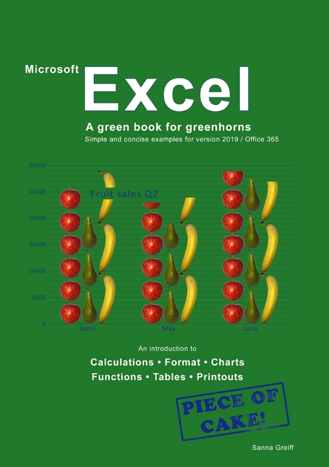 Excel - A green book for greenhorns - Sanna Greiff