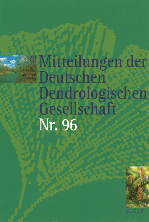 Mitteilungen der Deutschen Dendrologischen Gesellschaft Band 96
