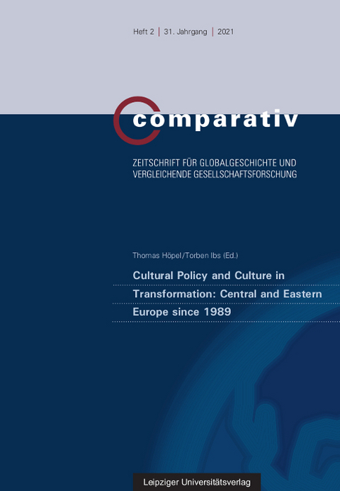 Cultural Policy and Culture in Transformation: Central and Eastern Europe since 1989 - 