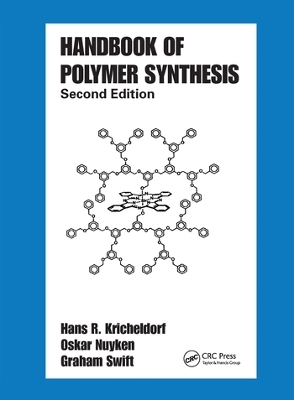 Handbook of Polymer Synthesis - 