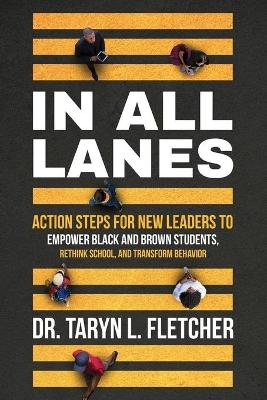 In All Lanes - Taryn L Fletcher