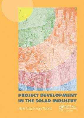 Project Development in the Solar Industry - 