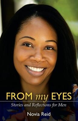 From My Eyes - Novia Reid