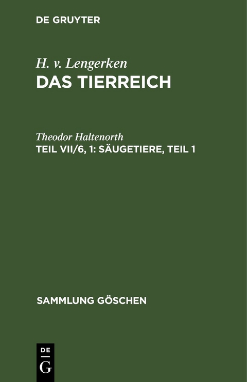 S&auml;ugetiere, Teil 1 - Theodor Haltenorth