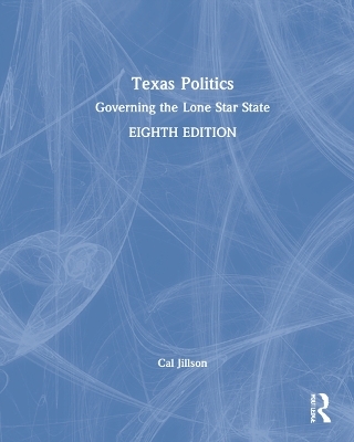 Texas Politics - Cal Jillson