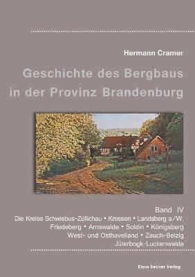 BeitrÃ¤ge zur Geschichte des Bergbaus in der Provinz Brandenburg, Band IV