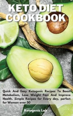 Keto Diet Cookbook -  Ketogenic Lab