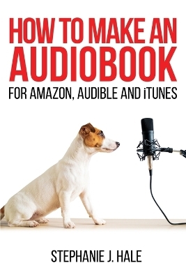 How to Make An Audiobook