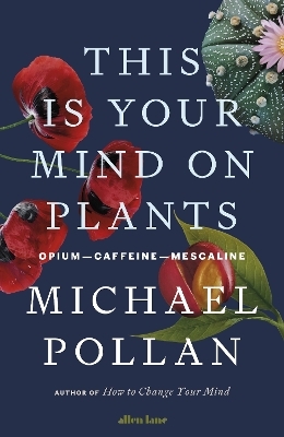 This Is Your Mind On Plants