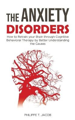 The Anxiety Disorders