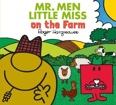 Mr. Men Little Miss on the Farm - Adam Hargreaves, Roger Hargreaves