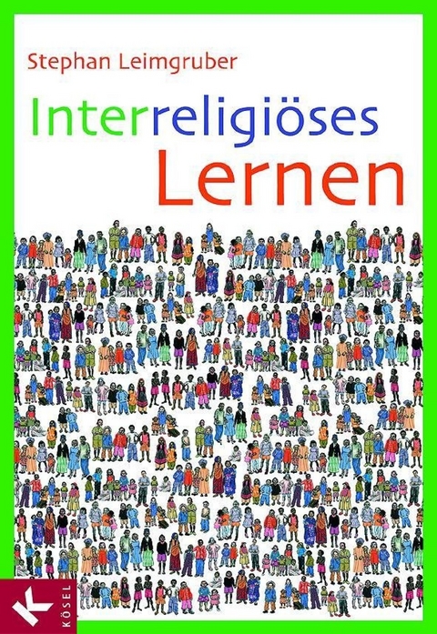 Interreligi&ouml;ses Lernen - Stephan Leimgruber