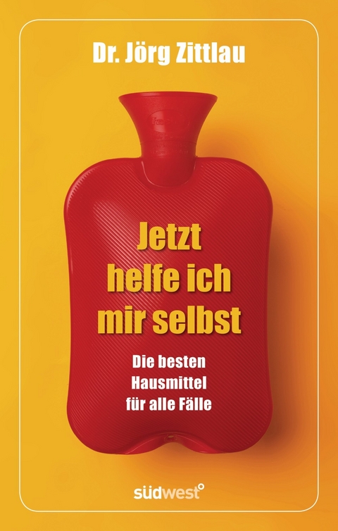 Jetzt helfe ich mir selbst - J&ouml;rg Zittlau