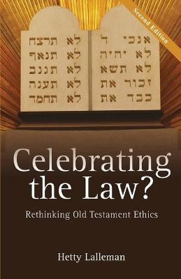 Celebrating the Law? - Hetty Lalleman