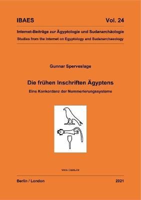 Die frühen Inschriften Ägyptens
