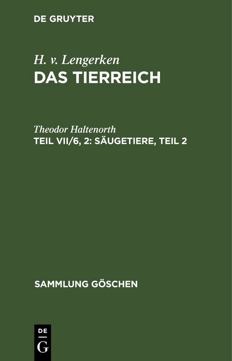 S&auml;ugetiere, Teil 2 - Theodor Haltenorth