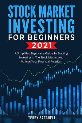 Stock Market Investing for Beginners 2021