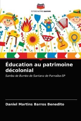 Éducation au patrimoine décolonial