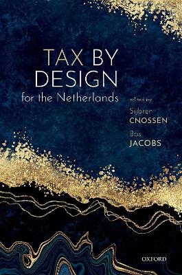Tax by Design for the Netherlands - 