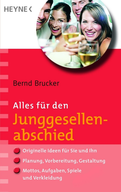 Alles f&uuml;r den Junggesellenabschied - Bernd Brucker