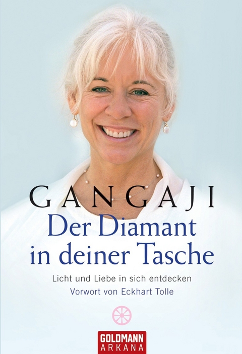 Der Diamant in deiner Tasche -  Gangaji