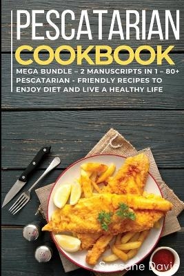 Pescatarian Cookbook - Arp Publishing