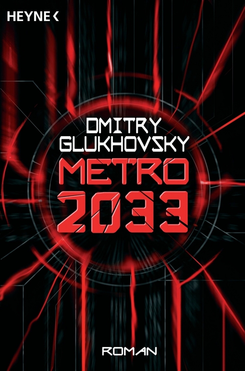 Metro 2033 - Dmitry Glukhovsky