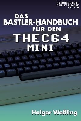 Das Bastler-Handbuch für den THEC64 Mini