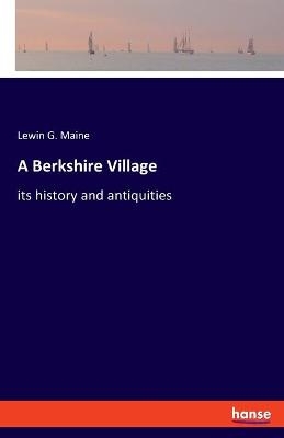 A Berkshire Village