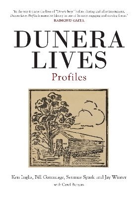 Dunera Lives: Profiles - Ken Inglis, Bill Gammage, Seumas Spark, Jay Winter