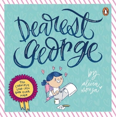 Dearest George - Alicia Souza