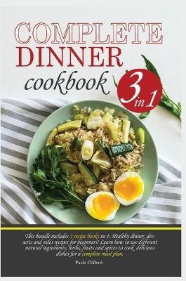 Complete Dinner Cookbook
