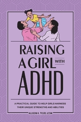 Raising a Girl with ADHD
