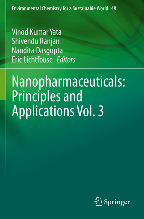Nanopharmaceuticals: Principles and Applications Vol. 3 - 