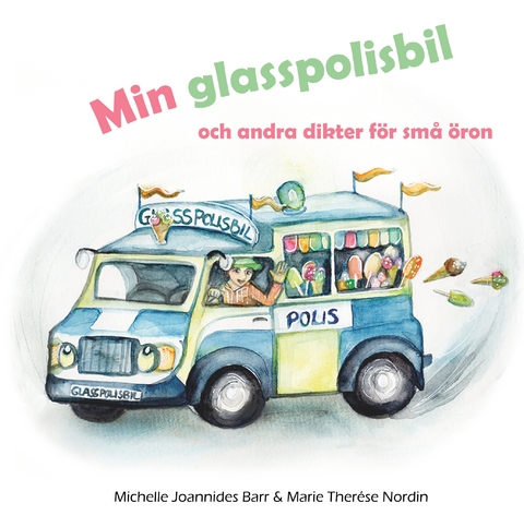 Min glasspolisbil - Michelle Joannides Barr