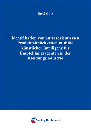 Identifikation von nutzerorientierten Produktähnlichkeiten mithilfe künstlicher Intelligenz für Empfehlungsagenten in der Kleidungsindustrie