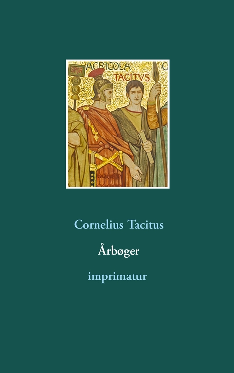 &Aring;rb&oslash;ger - Cornelius Tacitus