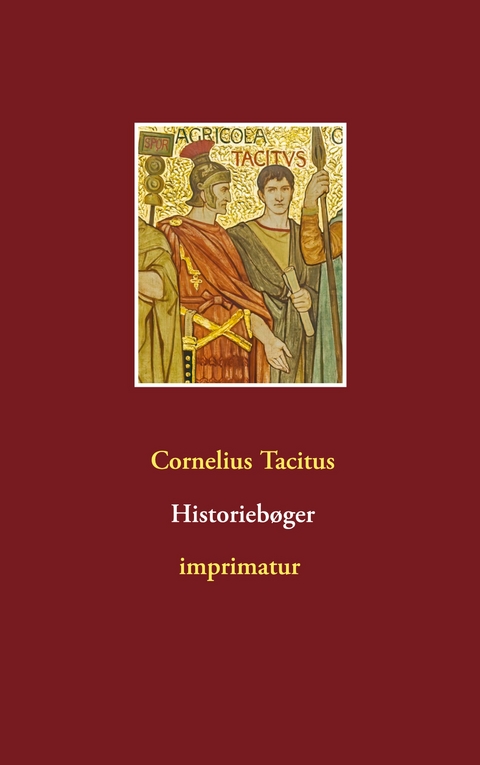 Historieb&oslash;ger - Cornelius Tacitus