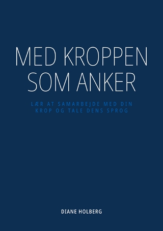 Med kroppen som anker