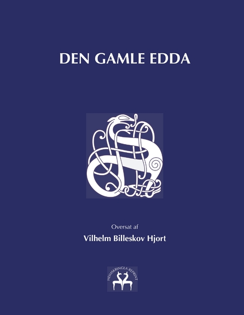 Den gamle Edda - Vilhelm B Hjort