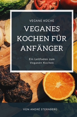 Veganes Kochen für Anfänger