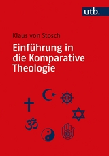 Einf&uuml;hrung in die Komparative Theologie - Klaus von Stosch