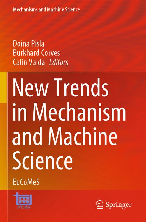 New Trends in Mechanism and Machine Science - 